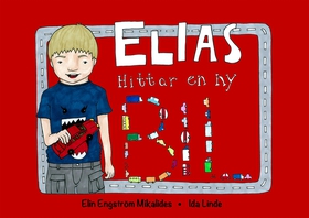 Elias hittar en ny bil (e-bok) av Elin Engström