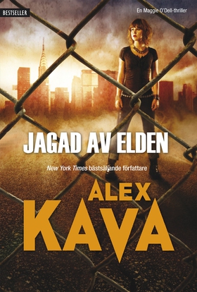 Jagad av elden (e-bok) av Alex Kava