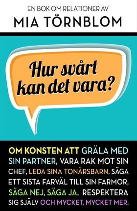 Hur svårt kan det vara? (e-bok) av Mia Törnblom