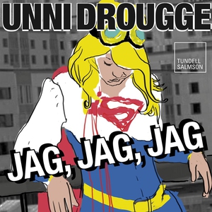 Jag, jag, jag (ljudbok) av Unni Drougge