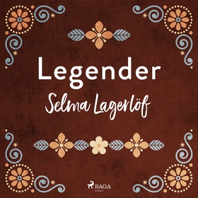 Legender (ljudbok) av Selma Lagerlöf