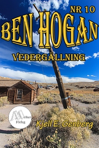 Ben Hogan - Nr 10 - Vedergällningen (e-bok) av