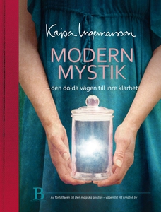 Modern mystik (e-bok) av Kajsa Ingemarsson