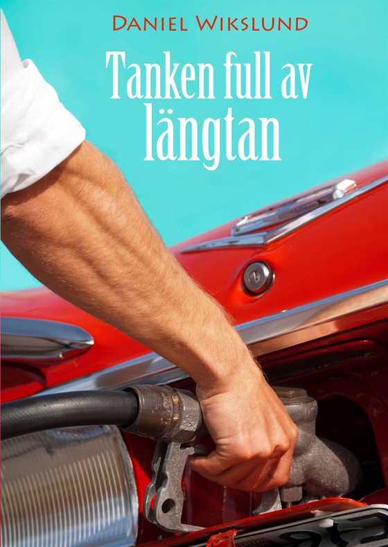 Tanken full av längtan