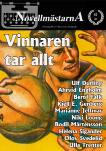 Vinnaren tar allt (e-bok) av Novellmästarna, Ul