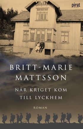 När kriget kom till Lyckhem (e-bok) av Britt-Ma