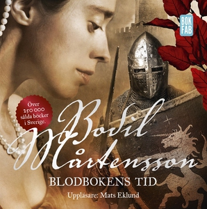 Blodbokens tid (ljudbok) av Bodil Mårtensson