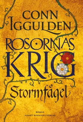 Rosornas krig. Första boken, Stormfågel (e-bok)