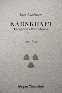 Kärnkraft - Energihöst i Pennsylvania (e-bok) a