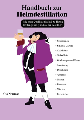 Handbuch zur Heimdestillation (e-bok) av Ola No