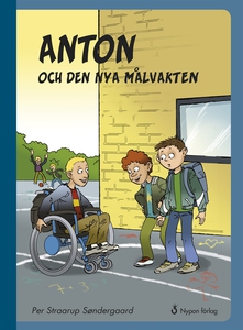 Anton och den nya målvakten (e-bok) av Per Stra