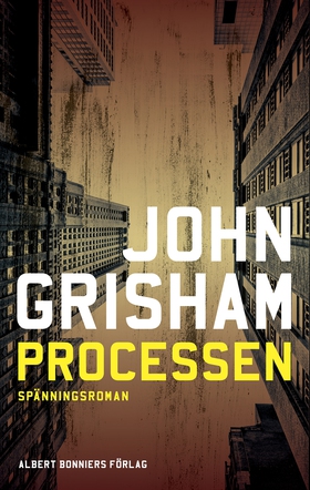 Processen (e-bok) av John Grisham