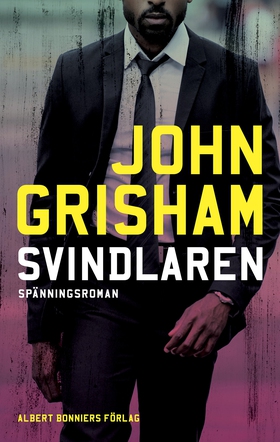 Svindlaren (e-bok) av John Grisham