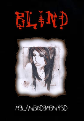 Blind (e-bok) av MELANIEISDEMENTED, MELANIEISDE