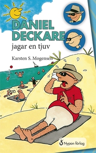 Daniel Deckare jagar en tjuv (e-bok) av Karsten