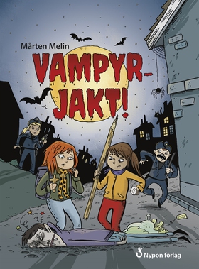 Vampyrjakt! (e-bok) av Mårten Melin