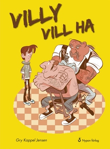 Villy vill ha (e-bok) av Gry Kappel Jensen