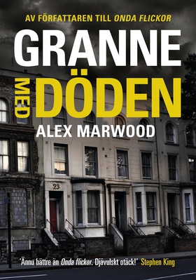 Granne med döden (e-bok) av Alex Marwood