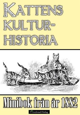 Minibok: Kattens kulturhistoria (e-bok) av Mika