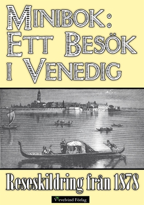 Minibok: Ett besök i Venedig 1878 (e-bok) av Ad