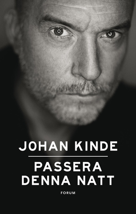 Passera denna natt (e-bok) av Johan Kinde