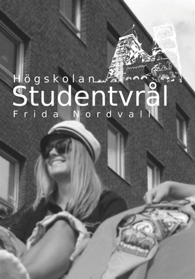 Studentvrål (e-bok) av Frida Nordvall