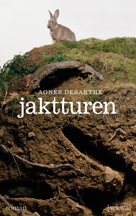 Jaktturen (e-bok) av Agnès Desarthe
