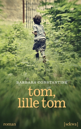 Tom, lille Tom (e-bok) av Barbara Constantine