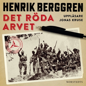 Det röda arvet (ljudbok) av Henrik Berggren