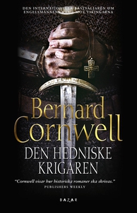 Den hedniske krigaren (e-bok) av Bernard Cornwe