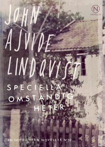 Speciella omständigheter (e-bok) av John Ajvide