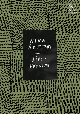Jiroekonomi (e-bok) av Nina Åkestam