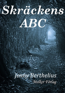 Skräckens ABC (e-bok) av Jenny Berthelius