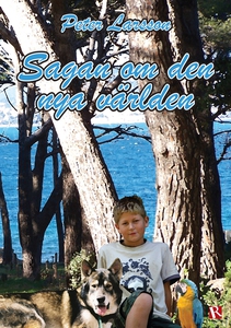 Sagan om den nya världen (e-bok) av Peter Larss