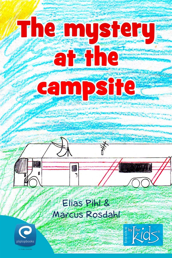 The mystery at the campsite