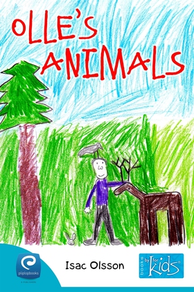 Olle´s animals (e-bok) av Isac Olsson