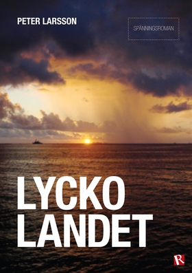 Lyckolandet (e-bok) av Peter Larsson