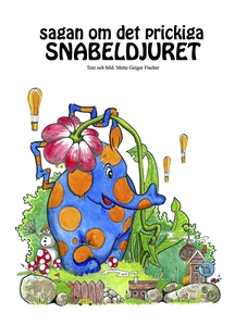 Sagan om det prickiga SNABELDJURET (e-bok) av M