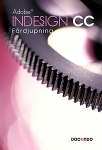 Indesign CC Fördjupning (e-bok) av Irené Friber