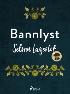 Bannlyst (e-bok) av Selma Lagerlöf