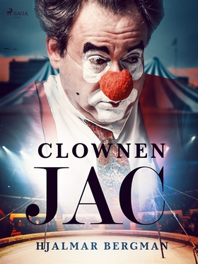 Clownen Jac (e-bok) av Hjalmar  Bergman