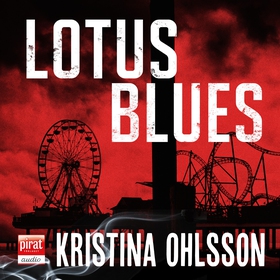 Lotus blues (ljudbok) av Kristina Ohlsson, Osca