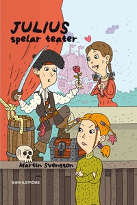 Julius 2 - Julius spelar teater (e-bok) av Mart