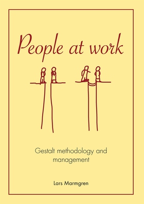 People at Work: Gestalt methodology and managem