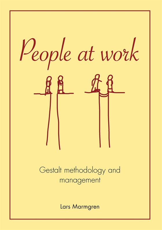 People at Work: Gestalt methodology and management
