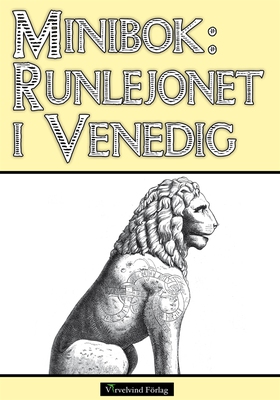 Minibok: Runlejonet i Venedig (e-bok) av Carl G