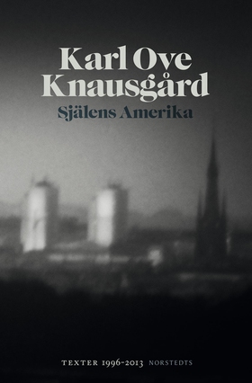 Själens Amerika (e-bok) av Karl Ove Knausgård