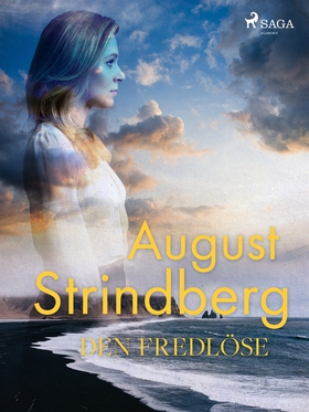 Den Fredlöse (e-bok) av August Strindberg