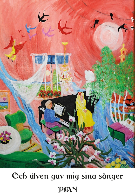 Och älven gav mig sina sånger