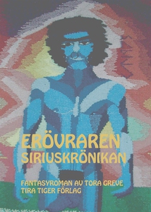 Erövraren (e-bok) av Tora Greve